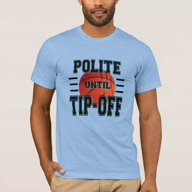Camiseta Polite Até Desligar Humor De Basquete (Frente)
