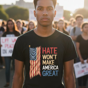 Camiseta Política 'O Ódio Não Tornará a América Gr