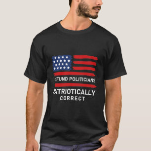 Camiseta Políticos Defendidos Patrioticamente Corretos