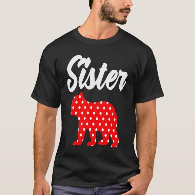 Camiseta Polka Dot Sister Bear  Big Sister Matching Family  (Frente)