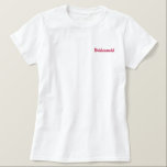 Camiseta Polo Bordada Feminina Bridesmaid<br><div class="desc">Camiseta-ponte</div>