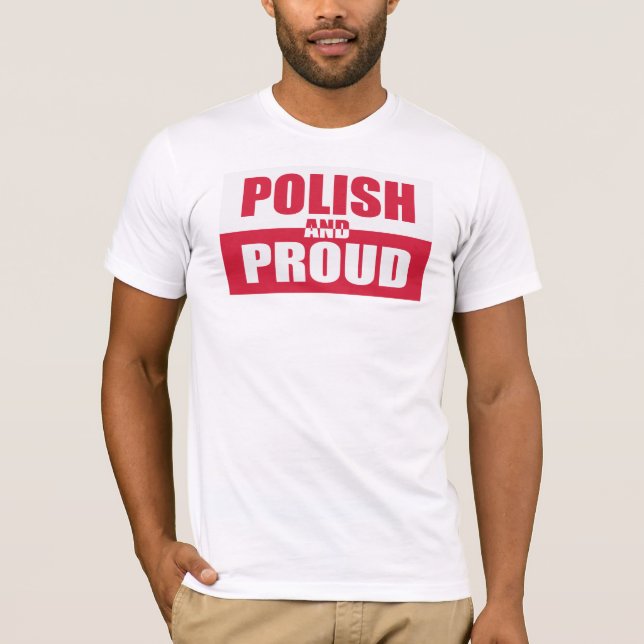 Camiseta Polonês e orgulhoso (Frente)