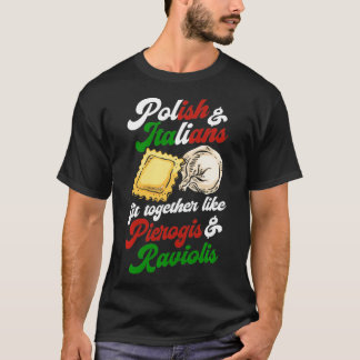 Camiseta Poloneses e Italianos Ajustados Juntos Como Pierog