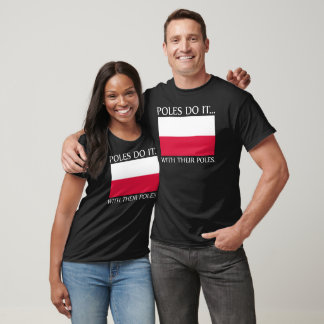 Camiseta Poloneses Fazem... Com Suas Varas.