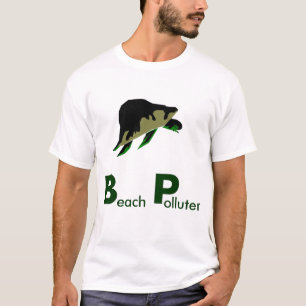 Camiseta Poluidores da praia - nós precisamos de boicotar