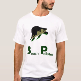 Camiseta Poluidores da praia - nós precisamos de boicotar