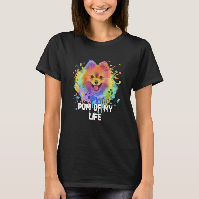 Camiseta Pom of My Life Pomeranian Pom Pom Humor Dog (Frente)