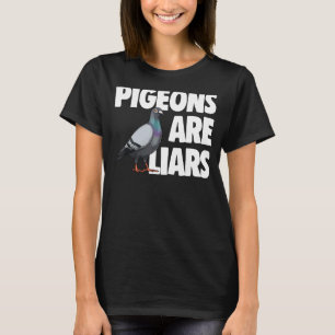 Camiseta Pombo São Mentiras As Mulheres Adoram Pombo Pombo