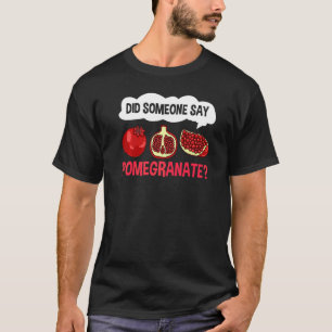 Camiseta Pomegranato Juice Seeds Fruta Flower Plant