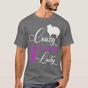 Camiseta Pomerânia Louca Lady Funny White Pomeranian