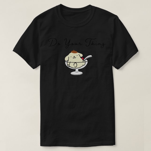Camiseta Pompompurin Faça Sua Coisa (Frente do Design)