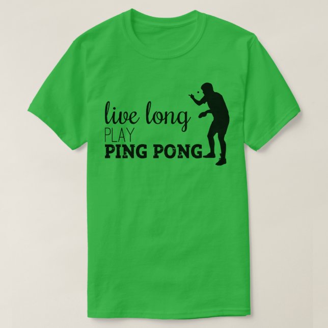 Camiseta Pong de Ping em Longo Tempo ao Vivo (Frente do Design)
