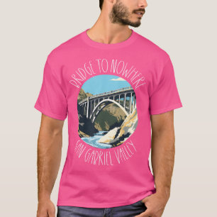 Camiseta Ponte para Nowhere California Los Angeles Forest H