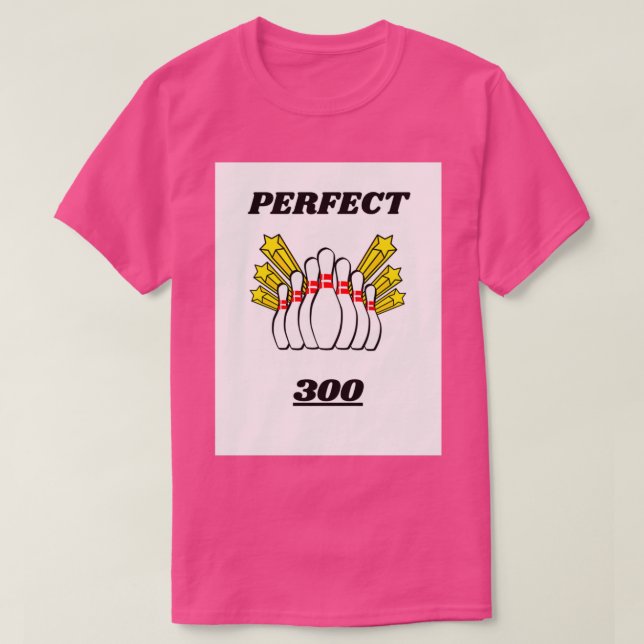 Camiseta PONTO DE PERFECÇÃO DA DESIGN DE boliche 300 T (Frente do Design)