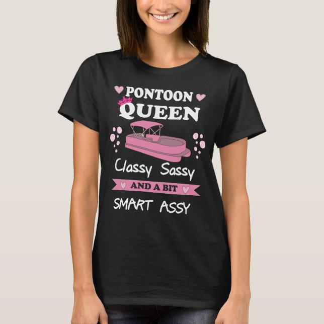 Camiseta Pontoon Queen Classy Sassy (Frente)