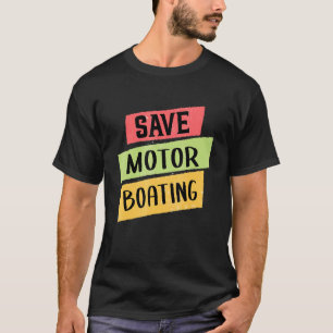 Camiseta Pontoon Salve Barco de Motor Capitão Homens Mulher