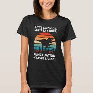 Camiseta Pontuação Eat Kids De vamos Salva Vidas Engraçadas
