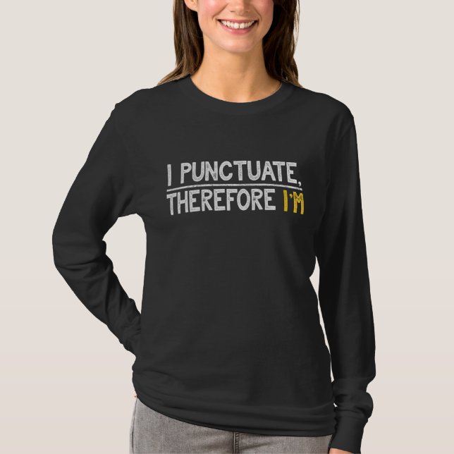 Camiseta Pontuo, por isso sou Gramática (Frente)