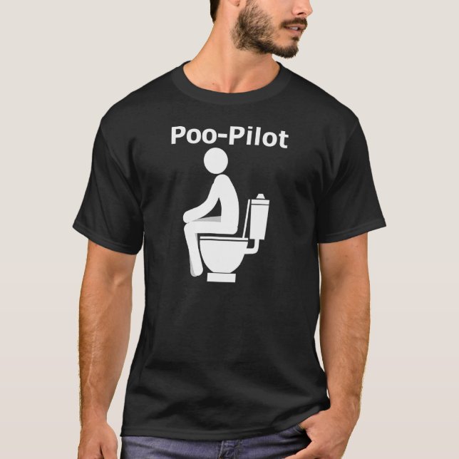 Camiseta Poo Pilot Engraçado Piada de Gag Humor (Frente)
