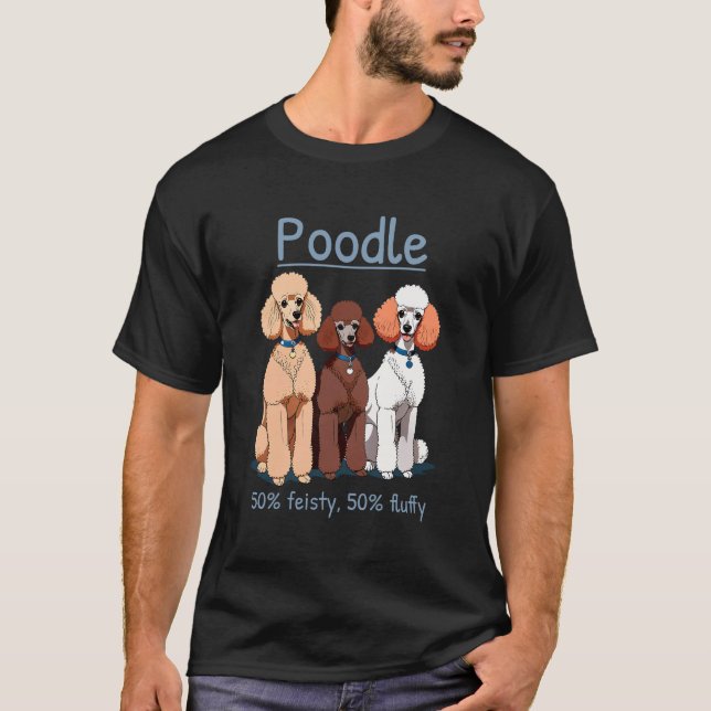 Camiseta Poodle 50% Feisty 50% Fluffy (Frente)