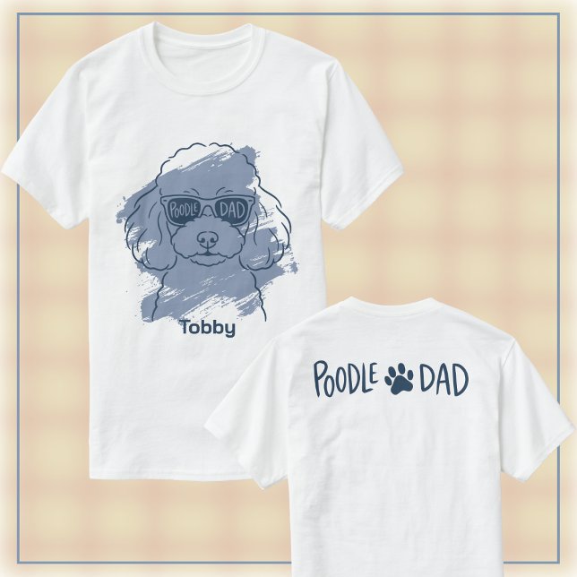 Camiseta Poodle Dad Men's T‑Shirt Custom Name Gift (Criador carregado)