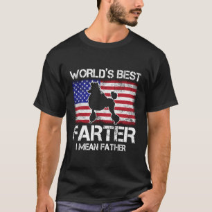 Camiseta Poodle Dog Mundos Mais Farto Quero Dizer Pai Nós F