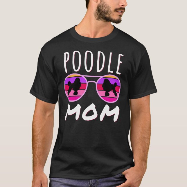 Camiseta Poodle Mãe Poodle Aluguel Dono de Poodle (Frente)