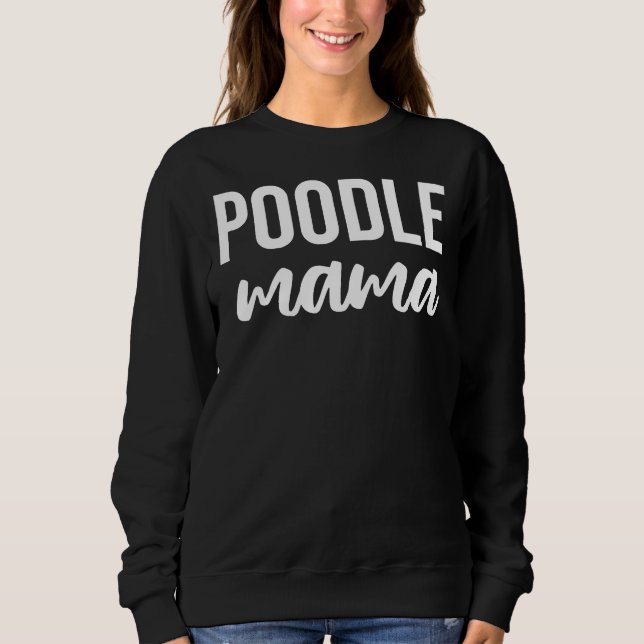 Camiseta Poodle Mama {Texto Branco} (Frente)