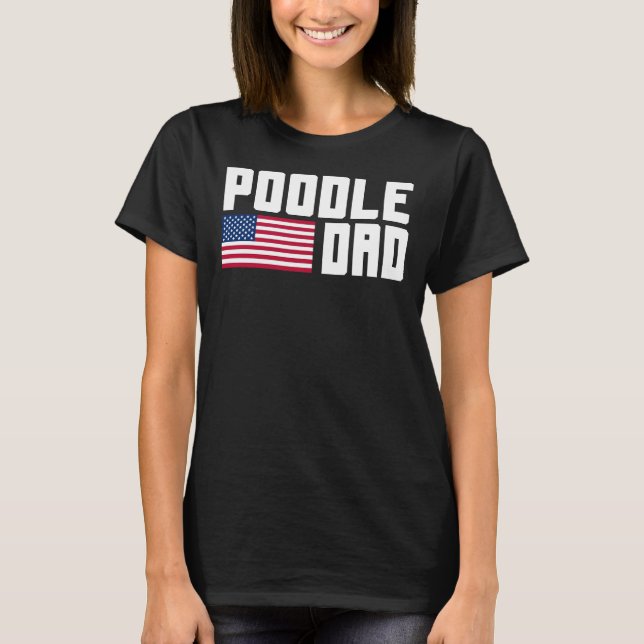 Camiseta Poodle Pai American Flag (Frente)