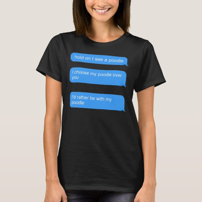 Camiseta Poodle Puns Para Poodle Owner (Frente)