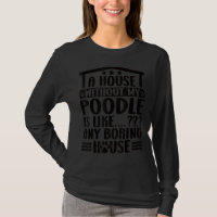Poodle Uma Casa Sem Meu Poodle Dono