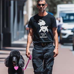 Camiseta Poodles Gotta Promenade Poodle French Papa