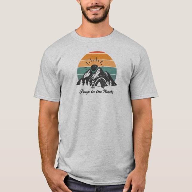 Camiseta Poop In The Woods (Frente)