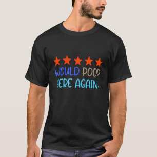 Camiseta Poop Pooping Poo Pooper Crap