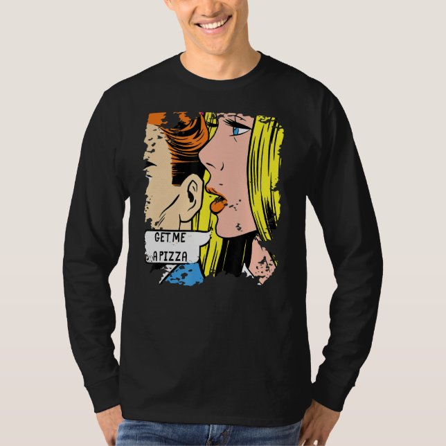 Camiseta Pop Art Me Traz Uma Pizza (Frente)