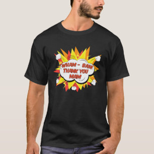 Camiseta Pop Art - Wham Bam Obrigado Senhora - Engraçado -