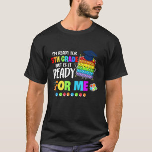 Camiseta Pop Bonito Estou pronto para 5, mas é lido?