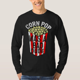 Camiseta Pop De Milho Era Um Cara Mau