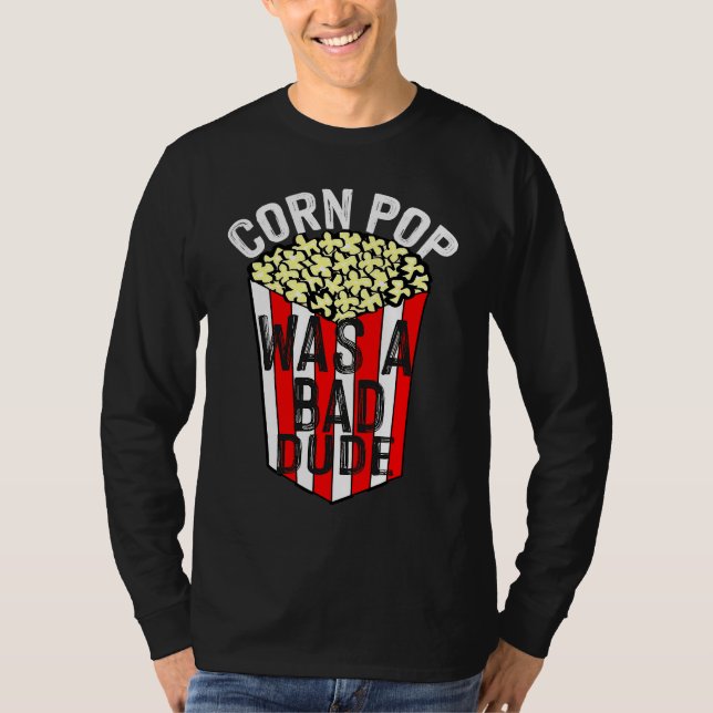 Camiseta Pop De Milho Era Um Cara Mau (Frente)