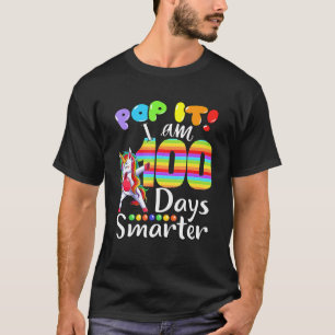 Camiseta Pop I I Am 100 Dias Mais Inteligente Feliz 100º D