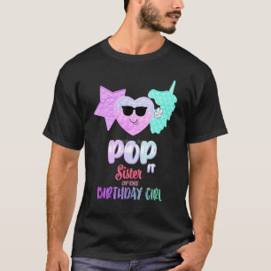 Camiseta Pop, Irmã Da Garota De Aniversário Fam Crianças Fi