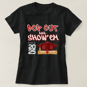 Camiseta Pop Out and Show Em Classe de Graduação 2025