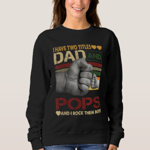 Camiseta Pop Para Homens Tenho Dois Títulos Pais E Pop