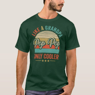 Camiseta Pop Pop Como Um Avô, Apenas Pai De Vintagem Mais F