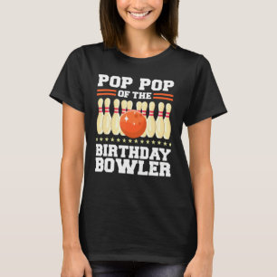 Camiseta Pop Pop Da Boliche De Aniversário Do Birthday Bowl