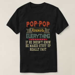 Camiseta Pop-pop Sabe Tudo Que O Avô Engraçado Dará