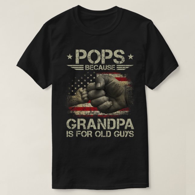 Camiseta Pop Porque O Avô É Para Os Antigos Caras E Sinaliz (Frente do Design)