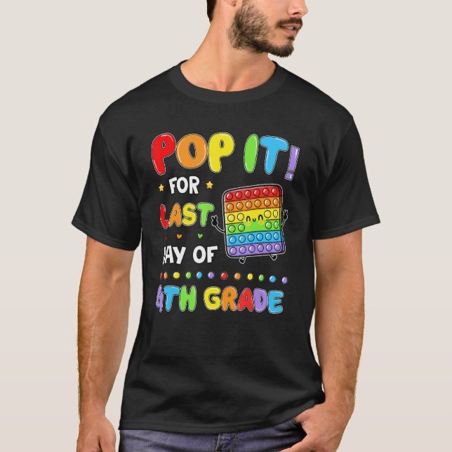 Camiseta Pop Ti Fidget Para O Último Dia Da Escola 4.º Estu (Frente)