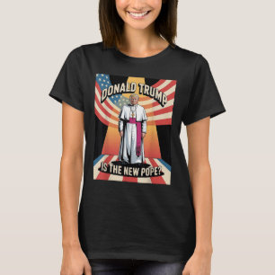 Camiseta Pope &amp Engraçado; Presidente Donald Trump, Cató