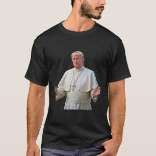 Camiseta Pope Trump Presidente Quer Ser O Próximo Papa